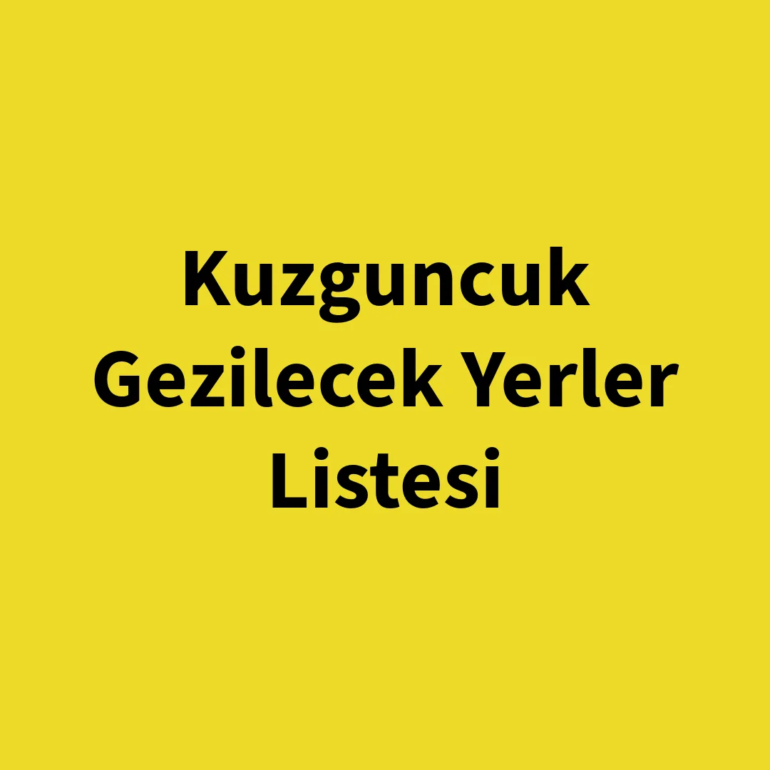 Kuzguncuk Gezilecek Yerler